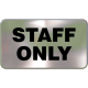Wall Sign - Staff Only
